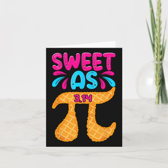 Carte Sweet As 3.14 Pie Funny Pi Day Math Enseignants Ga (Devant)