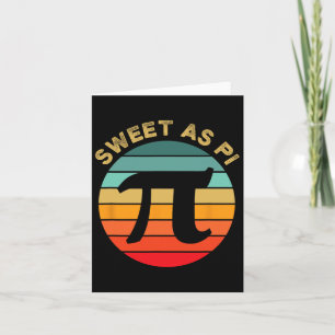 Carte Sweet As Pi Day 2025 Funny Math Enseignant Joke 3.