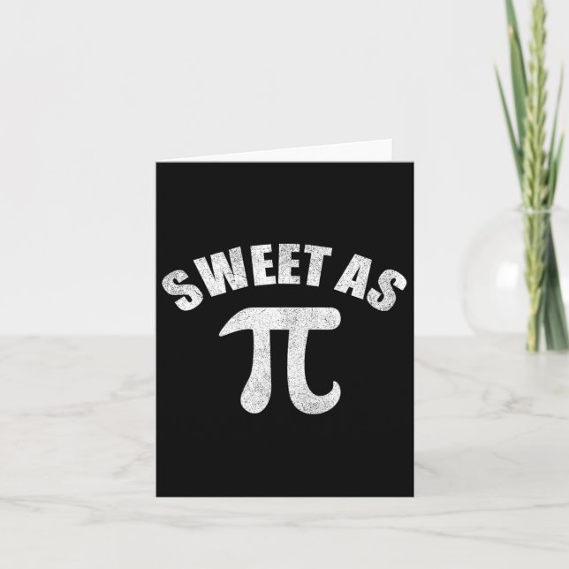 Carte Sweet As Pi Math Enseignant Geek 3.14 Pi Day (Devant)