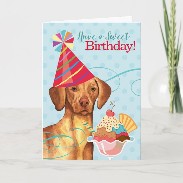 Carte Sweet Birthday Vizsla (Devant)