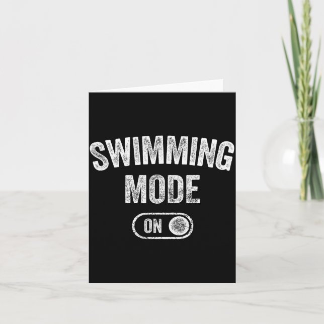 Carte Swimming Mode On Funny Swimmer Gift Diver Coach  (Devant)