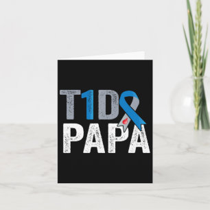Carte T1d Papa Son combat est mon combat Type 1 Diabète