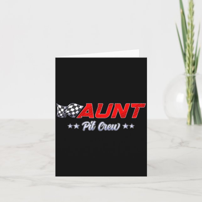 Carte T Crew Aunt Race Car Family Matching Racing Birthd (Devant)