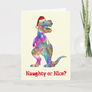 Carte T Rex Funny Festive Naughty ou Nice Dinosaur Citat