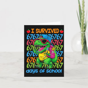 Carte T-rex j'ai survécu 67 jours d'école six sept Meme