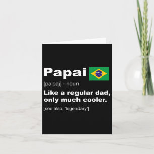 Carte T-shirt Définition de Papa Brésilien Papa Drôle Ca