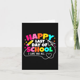 Carte T-shirt du dernier jour d'école Professeur T-shirt