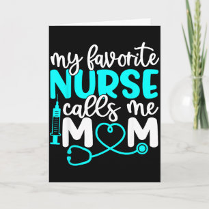 Carte T-shirt "infirmière préférée appelle maman" mignon
