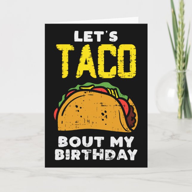 Carte Taco Blabla Mon Anniversaire Fun Né Le Cinco De Ma (Devant)