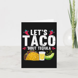 Carte Taco Bout Tequila Cinco De Mayo