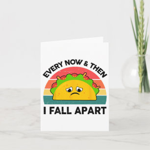 Carte Taco Shirt De Temps En Temps Et Puis Je Me Suis Él