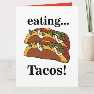 Carte Taco Tacos Anniversaire Drôle