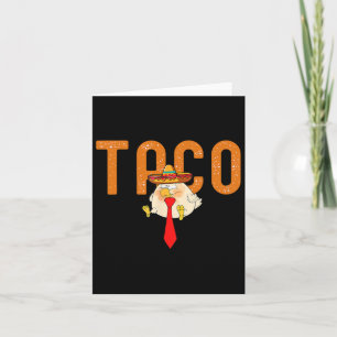 Carte Taco Trump Épouse Toujours Les Drôle Fantastiques 