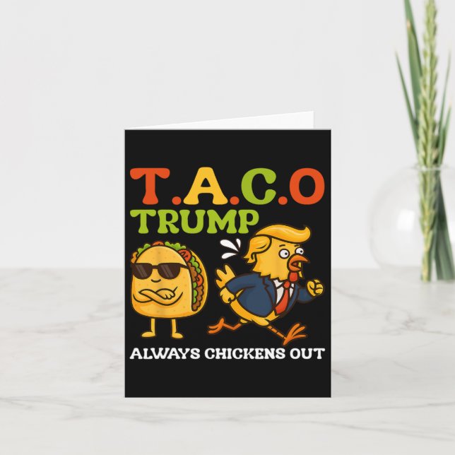 Carte Taco Trump est toujours amusant à chasser le mème  (Devant)