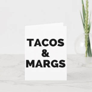 Carte Tacos Et Margs Drôle Cinco De Mayo Tacos Et Marg