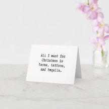 Tacos, tattoos, tequila Christmas card