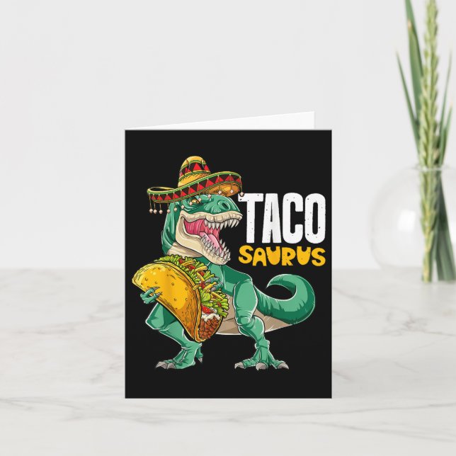 Carte Tacosaurus Taco Dinosaur T Rex Funny Cinco De Mayo (Devant)