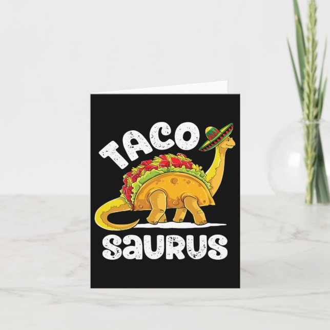 Carte Tacosaurus Taco Dinosaur T Rex Funny Cinco De Mayo (Devant)