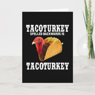 Carte Tacoturkey Écrit À L'envers Est Tacoturkey Drôle T