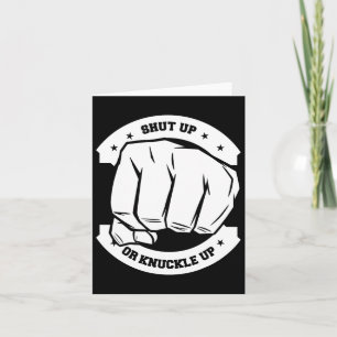 Carte Tais-Toi Ou Tasse-Tête - Boxe À Knuckle Nue