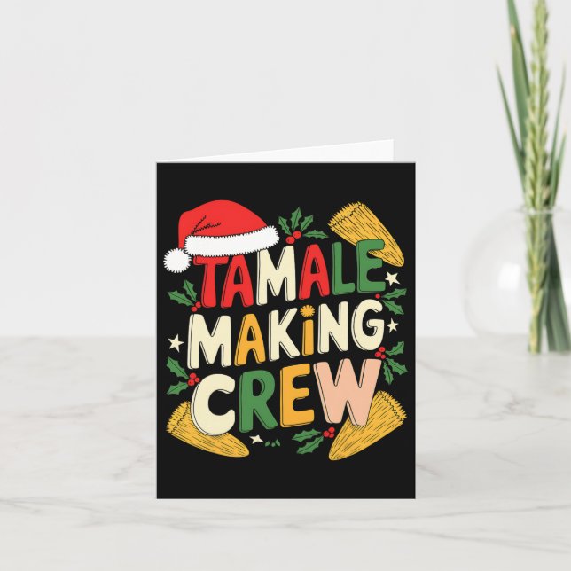Carte Tamale Making Crew Cuisine de Noël (Devant)