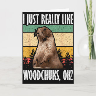 Carte Tamarin de terre Je aime vraiment Woodchuck Ok