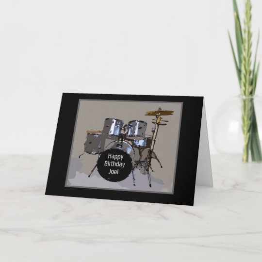 Carte Tambours De Joyeux Anniversaire De Joel Zazzle Fr