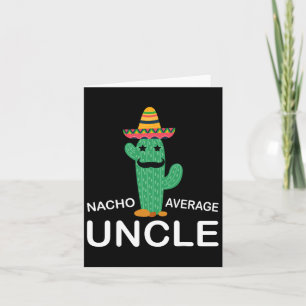 Carte Tante drôle de blague humour drôle Nacho Moyen