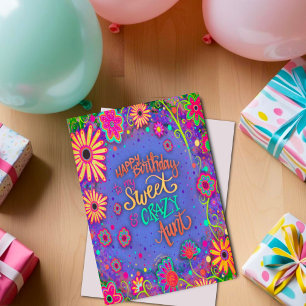 Carte Tante folle Anniversaire Plutôt Floral Amusant