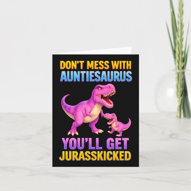 Carte Tantesaurus Fête des Mères Tante Auntiesaurus Rex  (Devant)
