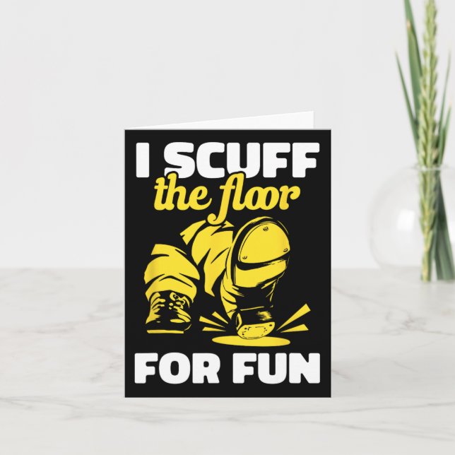 Carte Tap Dancing I Scuff Floor For Fun Tap Dancer T (Devant)