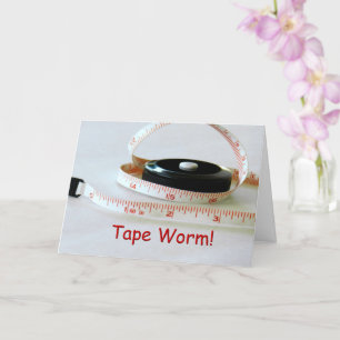 Carte Tape Worm sur manger pendant le séjour à la maison