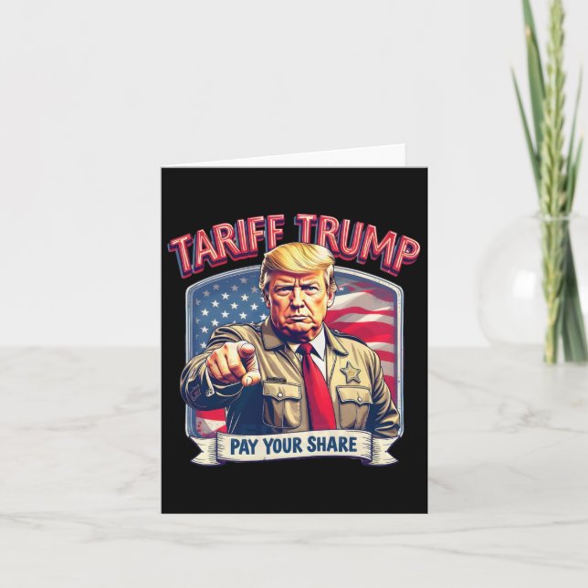 Carte Tarif Trump Funny Trump Payer votre part (Devant)