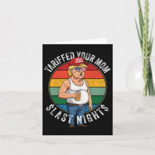 Carte Tarifé Votre Maman Retro Funny Tarif Daddy Trump M