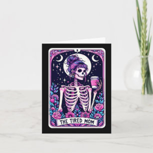 Carte Tarot Maman Fatiguée Skeleton Mothers Day Sk