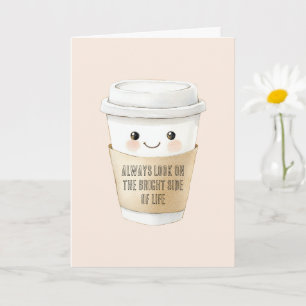 Carte Tasse joyeuse Voir Le Côté Lumineux