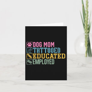 Carte Tatouage de maman de chien instruit Employé Amateu