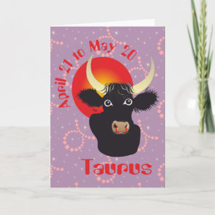 Carte Taurus April 21 to May 20 Greeting Card