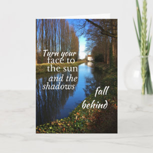 Carte Taux de motivation: Turn your face to the sun...