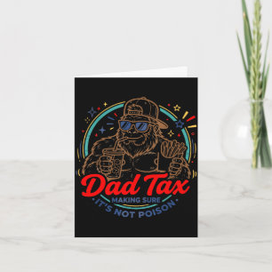 Carte Taxe papa s'assurant de ne pas empoisonner les hom