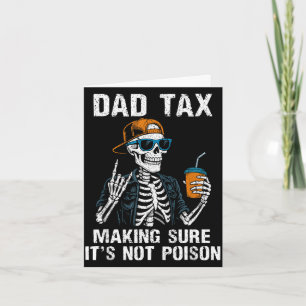 Carte Taxe papa s'assurant que ce n'est pas drôle fête d