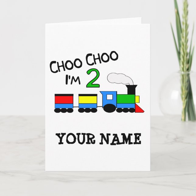 Carte Tchou Tchou j'ai 2 ans !  Avec TRAIN (Devant)