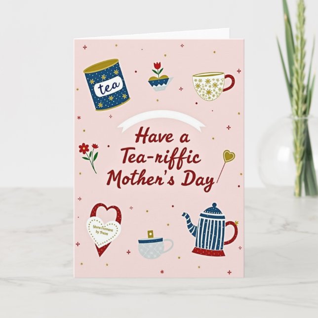 Carte Tea Riffic Mothers Day Scene Card (Devant)