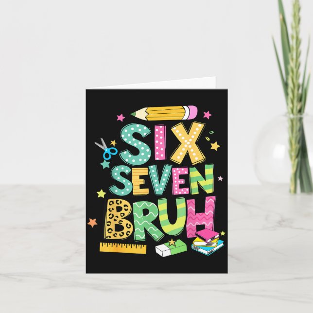 Carte Teacher 67 School Six Seven Bruh Pencil Women Girl (Devant)