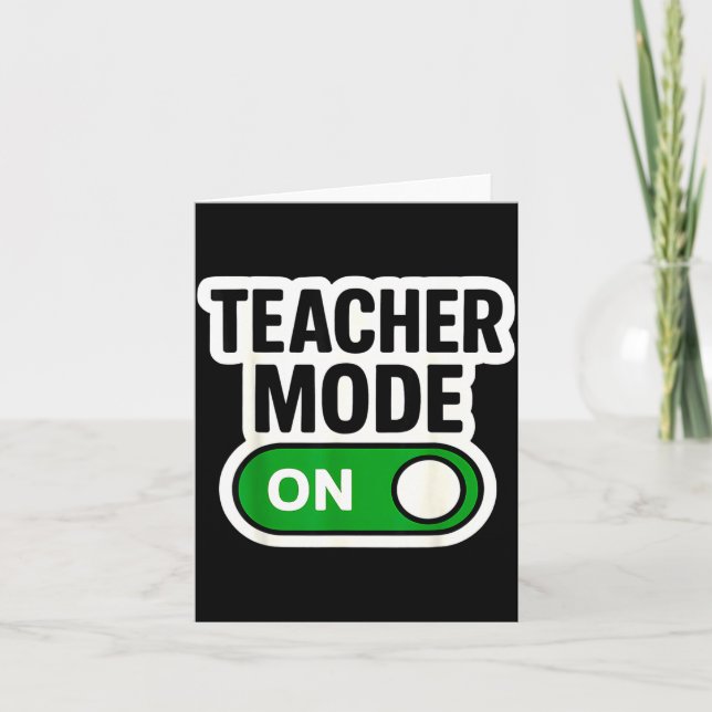Carte Teacher Mode On Button Switch New School Year Back (Devant)