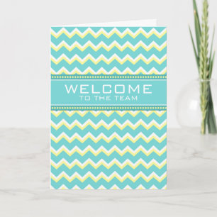 Carte Teal Chevron Employee Welcome to the Team