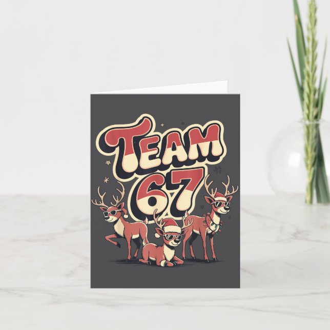 Carte Team 67 Mom Dad Son Christmas Matching Teacher Gir (Devant)
