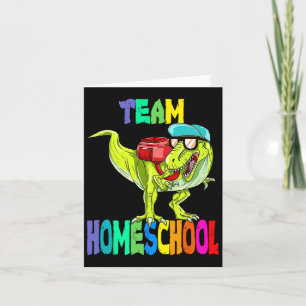 Carte Team Homeschool Dinosaur T Rex Byck À L'École