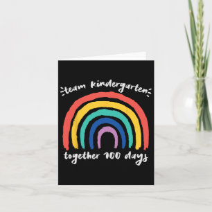 Carte Team Kindergarten Together 100 Jours Rainbow Teach