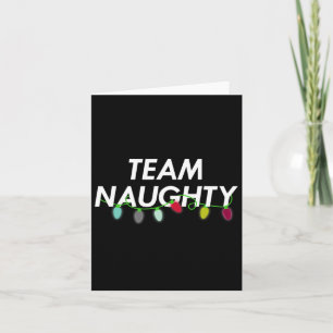 Carte Team Naughty Nice Funny Holiday Noël T Père Noël